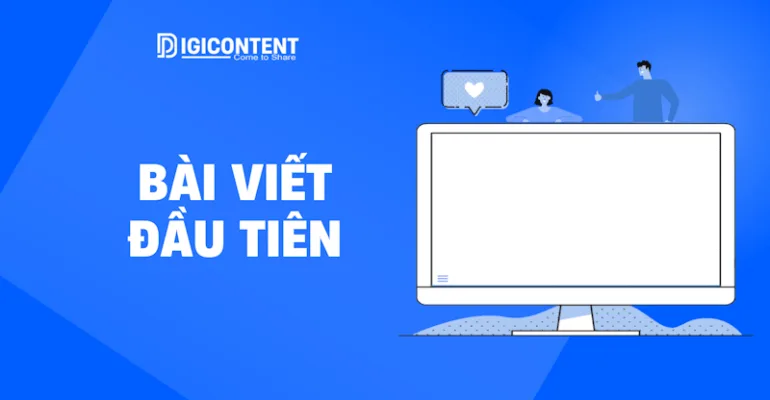 bai-viet-dau-tien