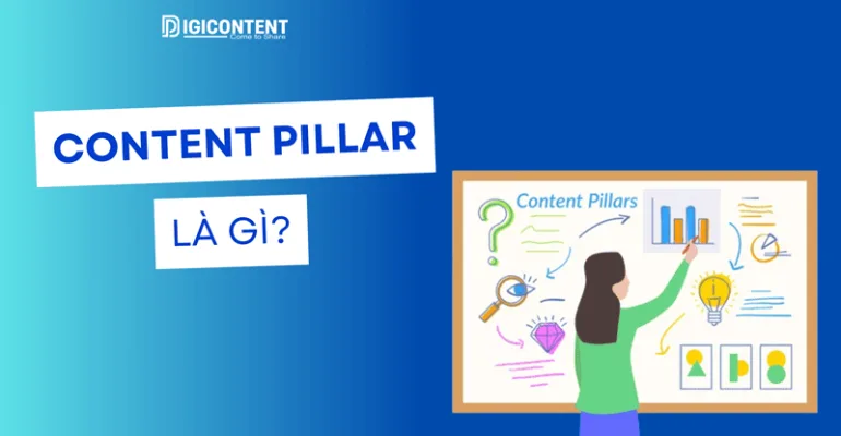 Content Pillar là gì?