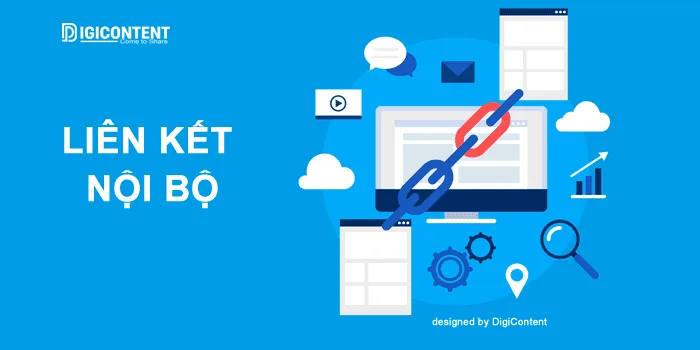Internal link là gì? 8 kỹ thuật tạo liên kết nội bộ hiệu quả 1 liên kết nội bộ là gì