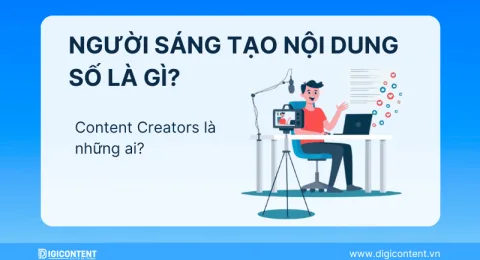 Người sáng tạo nội dung số là gì?