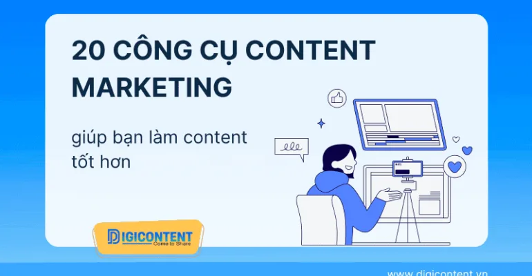 Các công cụ Content marketing