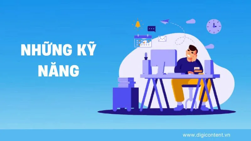 Content Writer cần kỹ năng gì?