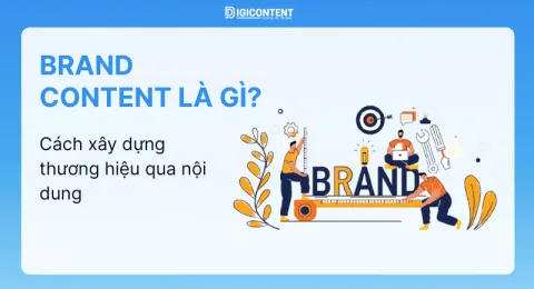 Brand content là gì