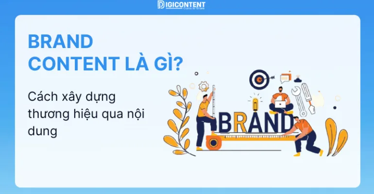 Brand content là gì