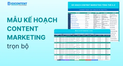 Mẫu kế hoạch Content Marketing