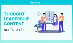 Thought Leadership Content là gì?