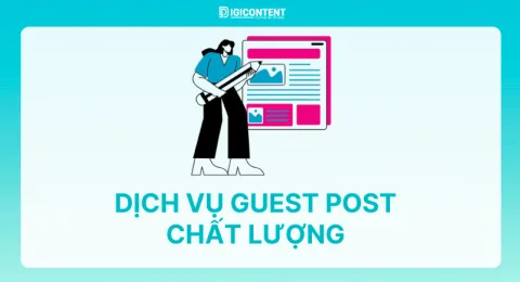 Dịch vụ Guest post chất lượng