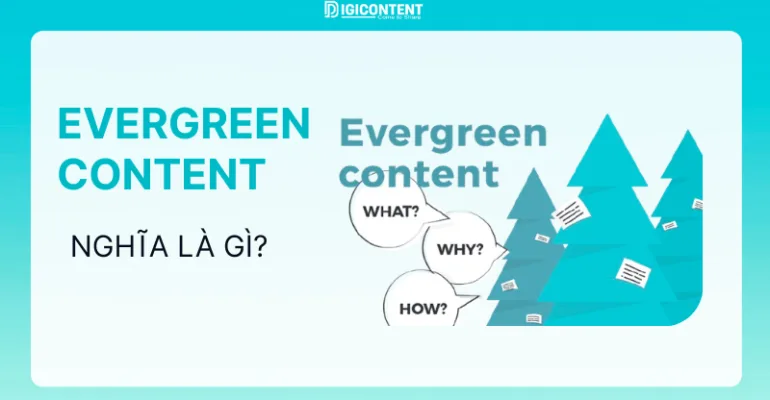 Evergreen Content là gì